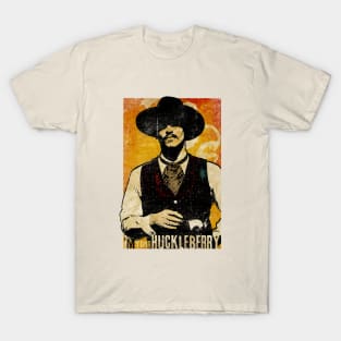 I'm Your Huckleberry T-Shirt